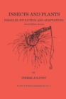 Insects and Plants : Parallel Evolution & Adaptations, Second Edition - eBook