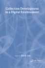 Collection Development in a Digital Environment : Shifting Priorities - eBook