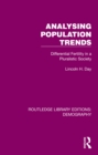 Analysing Population Trends : Differential Fertility in a Pluralistic Society - eBook