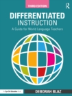 Differentiated Instruction : A Guide for World Language Teachers - eBook