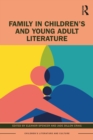 Family in Children's and Young Adult Literature - eBook