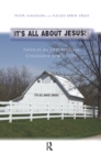 It's All About Jesus! : Faith as an Oppositional Collegiate Subculture - eBook