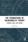 The Foundations of Vulnerability Theory : Feminism, Family, and Fineman - eBook