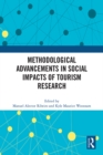 Methodological Advancements in Social Impacts of Tourism Research - eBook