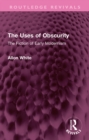 The Uses of Obscurity : The Fiction of Early Modernism - eBook
