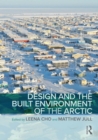 Design and the Built Environment of the Arctic - eBook