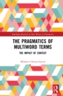 The Pragmatics of Multiword Terms : The Impact of Context - eBook