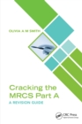 Cracking the MRCS Part A : A Revision Guide - eBook