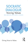 Socratic Dialogue : Voicing Values - eBook