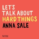 Let's Talk about Hard Things - Book