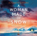 A Woman Made of Snow - Book
