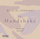 The Handshake: A Gripping History - Book