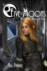 Five Moons: Nexus of Fates - eBook