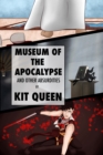 Museum of the Apocalypse and Other Absurdities - eBook