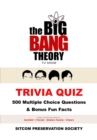 Big Bang Theory TV Show Trivia Quiz: 500 Multiple Choice Questions & Bonus Fun Facts - eBook