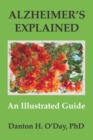 Alzheimer's Explained, an Illustrated Guide - eBook