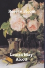Rose in Bloom - Book