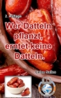 Wer Datteln pflanzt, erntet keine Datteln - Celso Salles - 2. Auflage : Sammlung-Afrika - Book