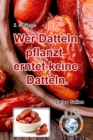 Wer Datteln pflanzt, erntet keine Datteln - Celso Salles - 2. Auflage : Sammlung-Afrika - Book