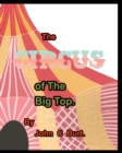 The Circus of The Big Top. - Book