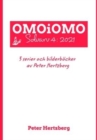 OMOiOMO Solvarv 4 : samlingen av serier och illustrerade sagor gjorda av Peter Hertzberg under 2021 - Book