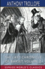The Last Chronicle of Barset, Volume 2 (Esprios Classics) - Book
