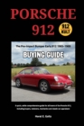 Porsche 912 Buying Guide : Early 912 1965-1969 - Book