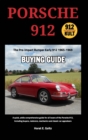 Porsche 912 Buying Guide : Early 912 1965-1969 - Book