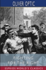 Fighting for the Right (Esprios Classics) : Illustrated by A. B. Shute - Book
