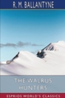 The Walrus Hunters (Esprios Classics) - Book