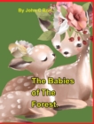 The Babies of The Forest. - Book