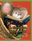 A Christmas Story of the Mice. - Book
