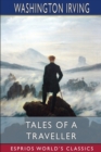 Tales of a Traveller (Esprios Classics) - Book
