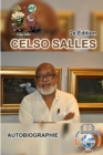 CELSO SALLES - Autobiographie - 2e ?dition : Collection Afrique - Book
