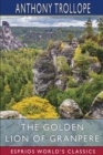 The Golden Lion of Granpere (Esprios Classics) - Book