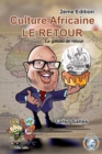 Culture Africaine - LE RETOUR - Le g?teau de retour - Celso Salles - 2?me Edition : Collection Afrique - Book
