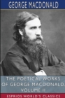The Poetical Works of George MacDonald, Volume II (Esprios Classics) - Book