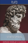 Statesman (Esprios Classics) : Translated by Benjamin Jowett - Book