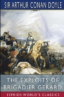The Exploits of Brigadier Gerard (Esprios Classics) - Book