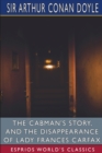 The Cabman's Story, and The Disappearance of Lady Frances Carfax (Esprios Classics) - Book