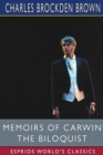 Memoirs of Carwin the Biloquist (Esprios Classics) - Book