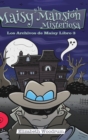 Maisy y la Mansion Misteriosa (Los Archivos de Maisy Libro 3) - Book