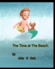 The Time at The Beach. - Book
