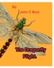 The Dragonfly Flight. - Book