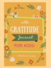 The Gratitude Notebook : Journal for Kids - Book