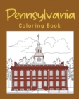 Pennsylvania Coloring Book : Adults Coloring Books Featuring Pennsylvania City & Landmark Patterns Designs - Book