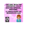 The Girl With The Venomous Vulva The Light Novel [Edited Version] [Special Edition] : The Girl With The Venomous Body A LGBTQ STORY - Book