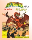 Reptisaurus, the terrible n?3 : Two adventures from october-december 1962 (originally issues 7-8) - Book