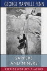 Sappers and Miners (Esprios Classics) : Illustrated by Hal Hurst - Book