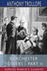 Barchester Towers - Part II (Esprios Classics) - Book